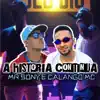 A Historia Continua - EP album lyrics, reviews, download