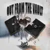 Out From the Vault - Single album lyrics, reviews, download
