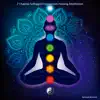 7 Chakras Solfeggio Frequencies Healing Meditation album lyrics, reviews, download