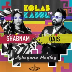 Ashoqana Medley (feat. Shabnam Surayo) Song Lyrics
