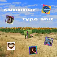 Summer type shit (feat. Gustaff & kocicka28) Song Lyrics