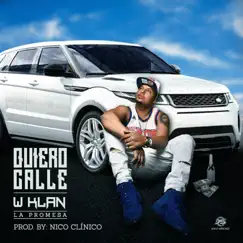 Quiero Calle - Single by W Klan album reviews, ratings, credits