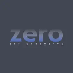 Zero - Single by 615 Exclusive album reviews, ratings, credits