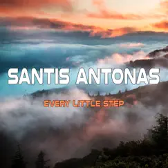 Every Little Step (Remixes) - EP by Santis Antonas album reviews, ratings, credits