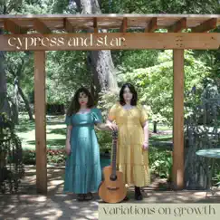 Variations On Growth - EP by Cypress and Star album reviews, ratings, credits