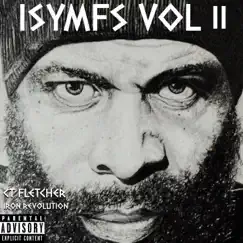 Isymfs, Vol. II by CT Fletcher & Iron Revolution album reviews, ratings, credits