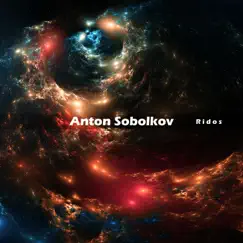 Ridos (Инструментал) - Single by Anton Sobolkov album reviews, ratings, credits