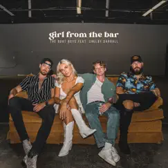 Girl From the Bar (feat. Shelby Darrall) Song Lyrics