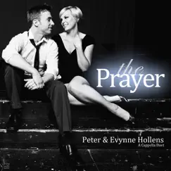 The Prayer (feat. Evynne Hollens) - Single by Peter Hollens album reviews, ratings, credits