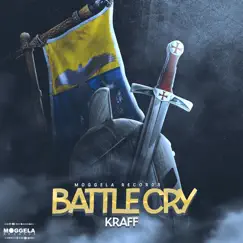 Battle Cry - Single by Kraff Gad album reviews, ratings, credits