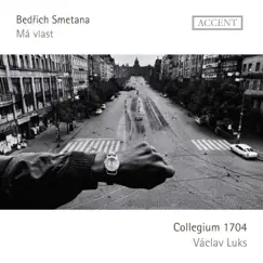 Smetana: Má vlast, JB 1.112 (Live) by Collegium 1704 & Václav Luks album reviews, ratings, credits