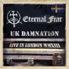 UK Damnation (Live in London 2013) album lyrics, reviews, download