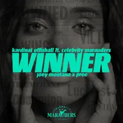 Winner (feat. Celebrity Marauders, Joey Montana & Pree) [Spanish Remix] - Single by Kardinal Offishall album reviews, ratings, credits