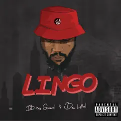 Lingo (feat. DB Tha General & Ben Lethal) Song Lyrics