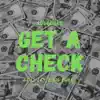 (Get a Check) li Jay x Big Curry - Single album lyrics, reviews, download