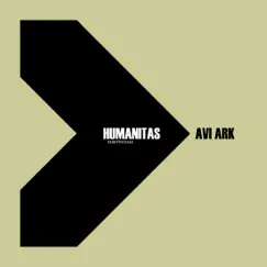Humanitas - Single by Avi Ark album reviews, ratings, credits