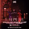 Empire (feat. Nsick & Op) - Single album lyrics, reviews, download