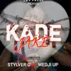 KADEJAKÈ (feat. WEDJI UP & SILVER G) - Single album lyrics, reviews, download