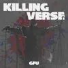 Killing Verse (feat. Jazzmal) - Single album lyrics, reviews, download