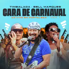 Cara de Carnaval (Ao Vivo) Song Lyrics