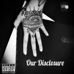 Our Disclosure Song Lyrics