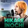 Hikare Inochi (feat. B-Lion) [Из т/с "Komi Can't Communicate"] - Single album lyrics, reviews, download