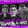 Quem Tá Louco Levanta a Mão (feat. MC Buraga & Mc Delux) - Single album lyrics, reviews, download