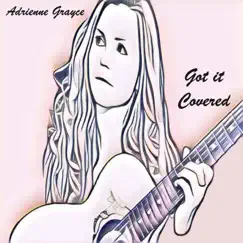 Got It Covered by Adrienne Grayce album reviews, ratings, credits