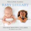 Baby Lullaby: The most beautiful Lullabies for babies to go to sleep album lyrics, reviews, download