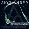 Wake up for the Night (feat. Caroline Pennell) [Remixes] - Single album lyrics, reviews, download