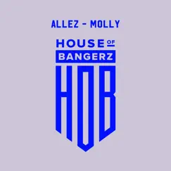 Molly - Single by Allez album reviews, ratings, credits