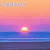 Sunrise (Remastered-2024) - Single album lyrics, reviews, download