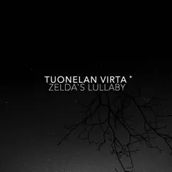 Zelda'S Lullaby (Piano Version) - Single by Tuonelan Virta album reviews, ratings, credits