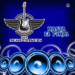 Hasta el Final - Single by The Music Makers album reviews, ratings, credits