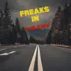 Freaks In the Dmv - Single album lyrics, reviews, download