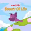 Beauty of Life - Single album lyrics, reviews, download