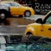 Relaxing Rain on a Car Roof album lyrics, reviews, download