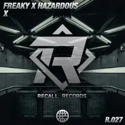 X - Single by FREAKY & Hazardous album reviews, ratings, credits