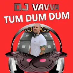 Tum Dum Dum (Club Mix) Song Lyrics