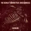 The Scarlet Swarm - Single (feat. Greg Burgess) - Single album lyrics, reviews, download