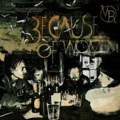 Because of Women by Roy & The Devil's Motorcycle album reviews, ratings, credits