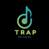 Trap Melodies album lyrics, reviews, download