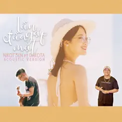 Lần Đầu Gặp Mặt (feat. Dakota) [Acoustic Version] - Single by Nikot3en album reviews, ratings, credits