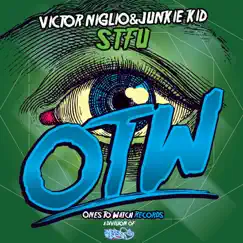 STFU - Single by Victor Niglio & Junkie Kid album reviews, ratings, credits
