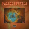 Vida de Estrela (feat. DROSO 08 & Jeromx) - Single album lyrics, reviews, download