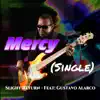 Mercy (feat. Gustavo Alarco) - Single album lyrics, reviews, download