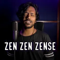 Zen Zen Zense Song Lyrics