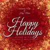 Happy Holidays (feat. Nikeita Crichlow) - Single album lyrics, reviews, download