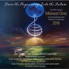 2016 Midwest Clinic: Spring High School Wind Ensemble (Live) by Spring High School Wind Ensemble & Gabriel Musella album reviews, ratings, credits