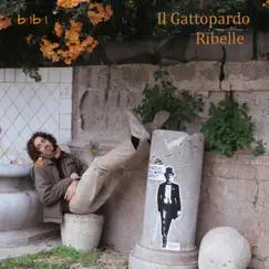 Il Gattopardo Ribelle - Single by Bri Bri album reviews, ratings, credits